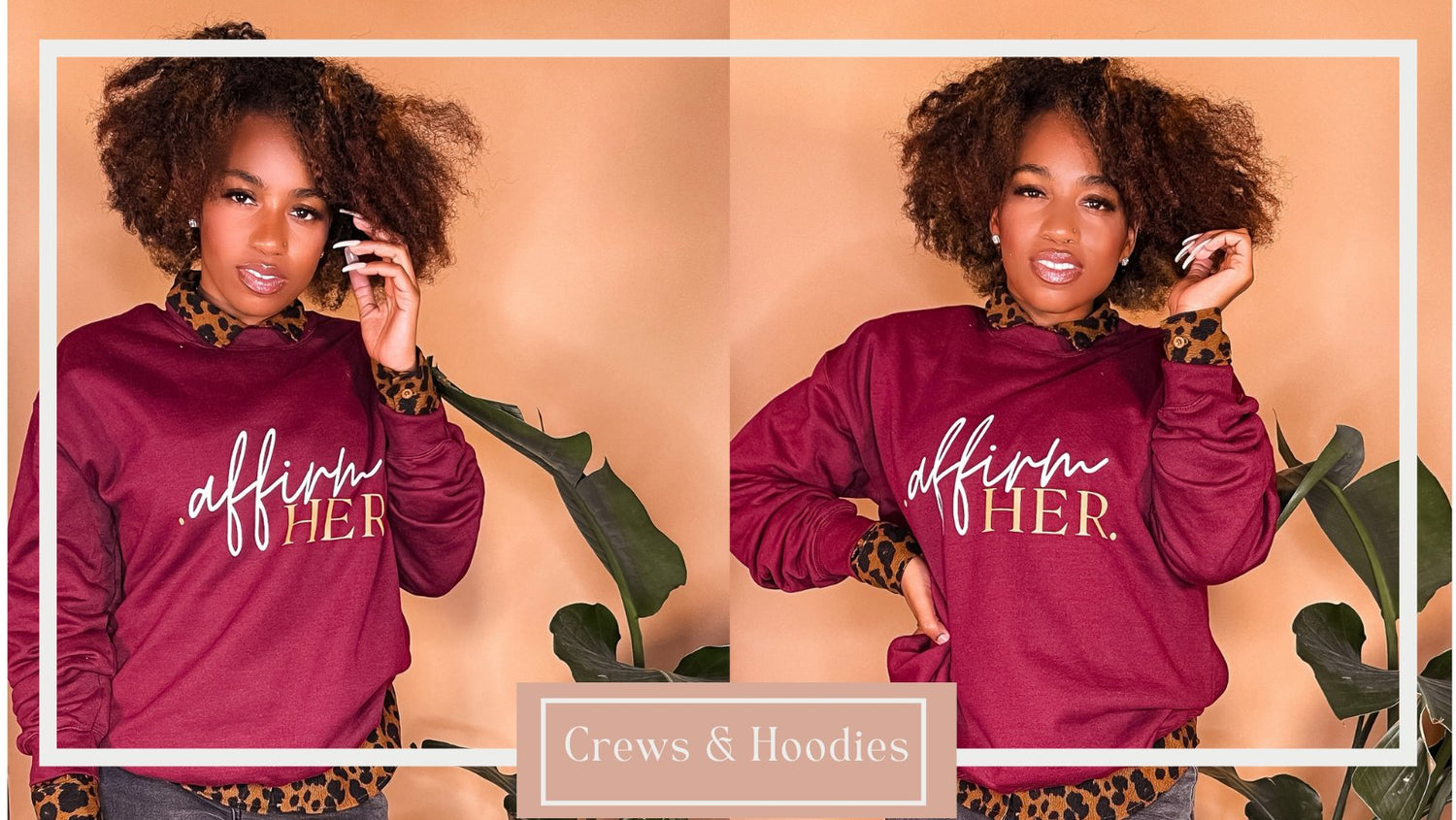 AffirmHER Crews & Hoodies